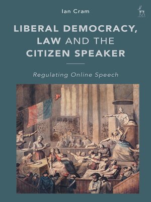 cover image of Liberal Democracy, Law and the Citizen Speaker